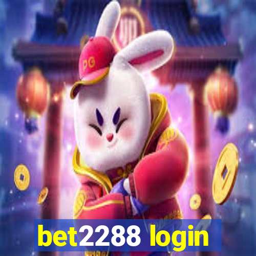 bet2288 login